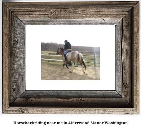 horseback riding near me in Alderwood Manor, Washington